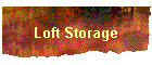 Loft Storage